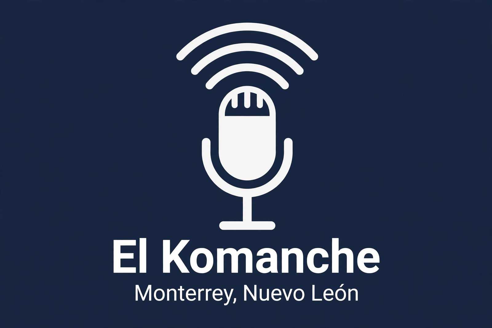 Gráfica editorial con un micrófono y el nombre "El Komanche", Monterrey, Nuevo León.